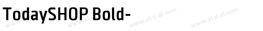 TodaySHOP Bold字体转换